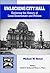 Unlocking City Hall: Exploring the History of Local Government and Politics (Exploring Community History Series)