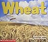 Wheat (Social Studies Emergent Readers)