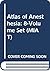 Atlas of Anesthesia: 8-Volu...