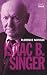 Isaac Bashevis Singer