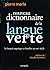 Nouveau Dictionnaire De La Langue Verte: Le Francais Argotique Et Familier Au Xxie Siecle (French Edition)