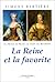 Les reines de France au temps des Bourbons : La reine et la favorite