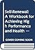 Self-Renewal: A Workbook fo...