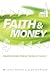 Faith & Money: Understandin...