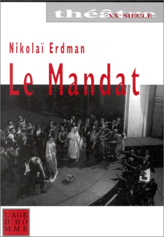 Le mandat : Pièce en trois actes (Paperback)