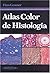Atlas Color de Histologia by Finn Geneser