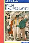 Harlem Renaissance Artists (Artists in Profile) Harlem Renaissance Artists (Artists in Profile)