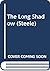 The Long Shadow (Adam Steele, #49)