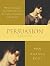 Persuasion by Jane Austen Persuasion by Jane Austen