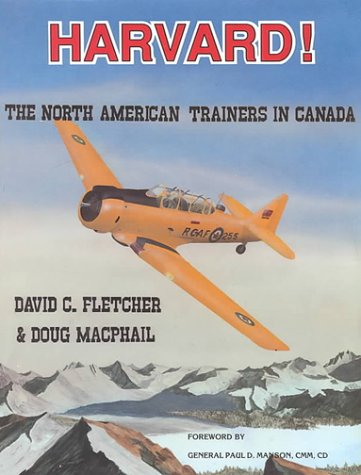 Harvard: The North American Trainers in Canada (Hardcover)