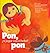 Pon, pon: A jugar con el bebe! (Serie Cantos y Juegos)