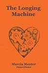 The Longing Machine