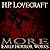 More Early Horror Works by H.P. Lovecraft More Early Horror Works by H.P. Lovecraft
