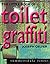 The Little Book of Toilet Graffiti (Summersdale Humour: the Little Book Of...)