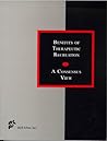 Benefits of Therapeutic Recreation: A Consensus View Benefits of Therapeutic Recreation: A Consensus View