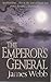 The Emperor's General