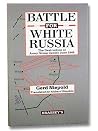 Battle for White Russia: The Destruction of Army Group Centre, June 1944 (English and German Edition)