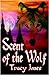 Scent of the Wolf