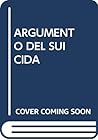 Argumento del suicida (Poesía Mira) (Spanish Edition)
