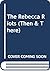 The Rebecca Riots (Then and There)