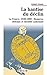 La hantise du déclin: Le rang de la France en Europe, 1920-1960 : finances, défense et identité nationale (Histoire et société. Temps présents) (French Edition)