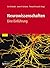 Neurowissenschaften: Eine Einführung