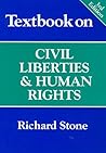 Textbook on Civil Liberties and Human Rights (Textbook) Textbook on Civil Liberties and Human Rights (Textbook)