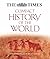 'THE ''TIMES'' COMPACT HISTORY OF THE WORLD'