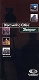 Discovering Cities: Glasgow