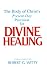 Divine Healing: A Balanced Biblical View