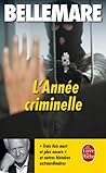 L'annee Criminelle (French Edition)