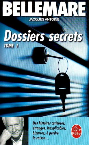 Les Dossiers Secrets (French Edition)