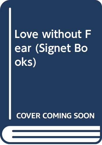 Love without Fear (Mass Market Paperback)