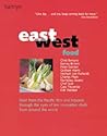 East West Food by Chris Benians