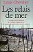 Les Relais de mer: Un villa...