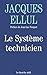 Le Système Technicien