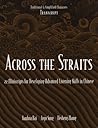 Across the Straits: 22 Miniscripts for Developing Advanced Listening Skills (C&t Asian Languages Series) (English and Chinese Edition)