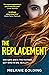 The replacement