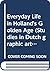 Everyday Life in Holland's Golden Age