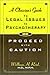 A Clinician's Guide to Legal Issues in Psychotherapy, Or, Proceed With Caution