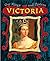 Queen Victoria (Our Kings & Queens)