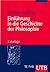 Einführung in die Geschichte der Philosophie