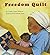 Freedom Quilt (Books for Young Learners)