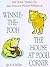 Winnie the Pooh / The House at Pooh Corner