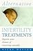 Alternative Infertility Tre...