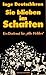 Sie blieben im Schatten: Ei...