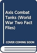 Axis combat tanks