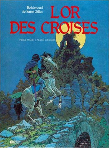 L'or Des Croisés (Unknown Binding)