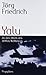 Yalu - An den Ufern des dritten Weltkriegs