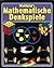 Weltbild's Mathematische Denkspiele by agostini-franco